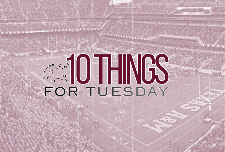 10 Things for Tuesday, Sponsored by Brent Campbell